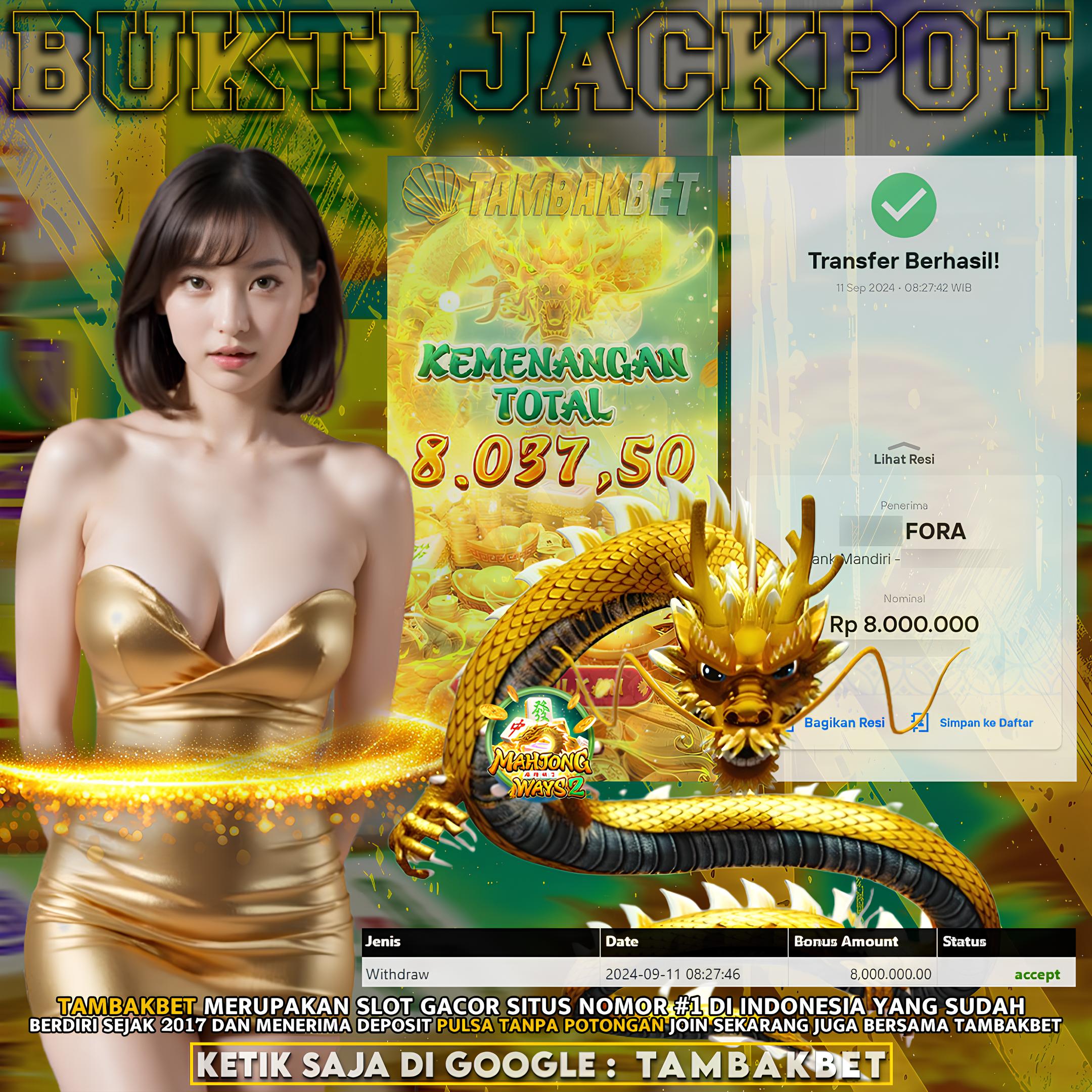 BUKTI JACKPOT SLOT TAMBAKBET