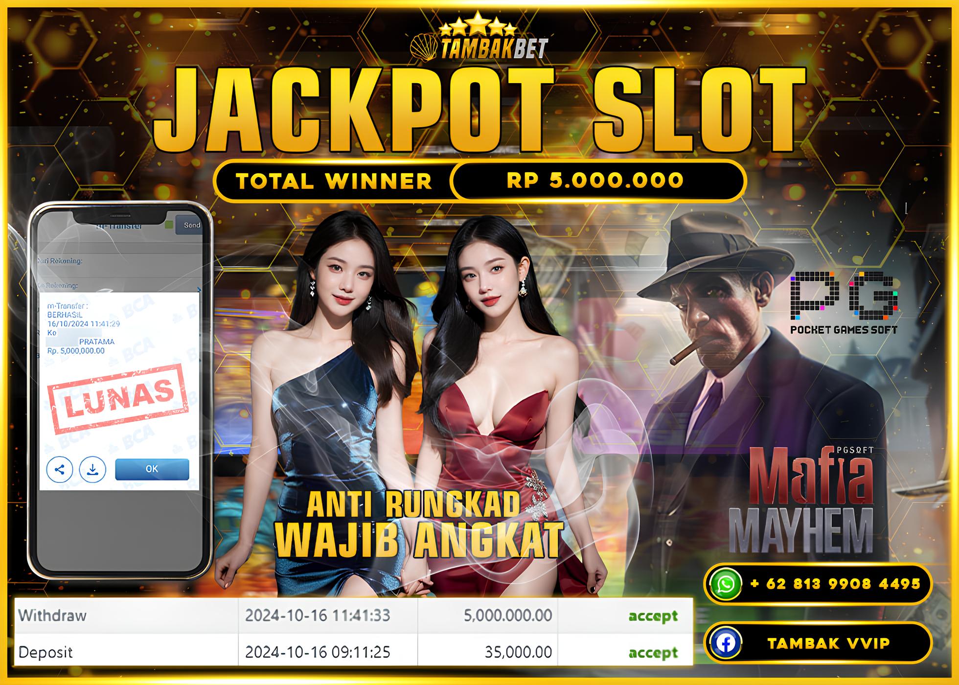 BUKTI JACKPOT SLOT MAFIA MAYHEM DI TAMBAKBET